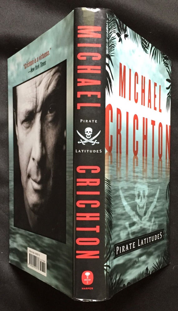 Item #1022 PIRATE LATITUDES; A Novel. Michael Crichton.
