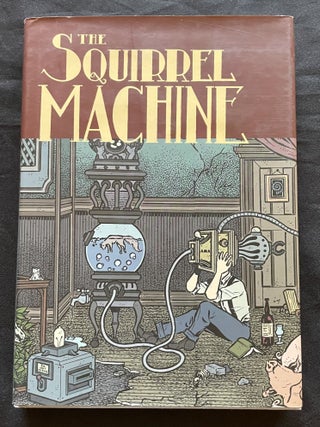 Item #10252 THE SQUIRREL MACHINE. Hans Rickheit