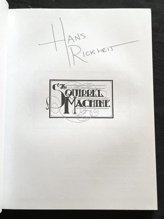 THE SQUIRREL MACHINE