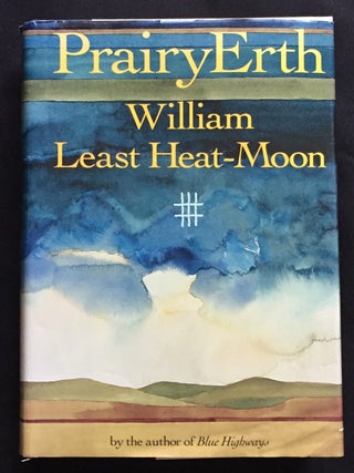 PRAIRYERTH; (a deep map)