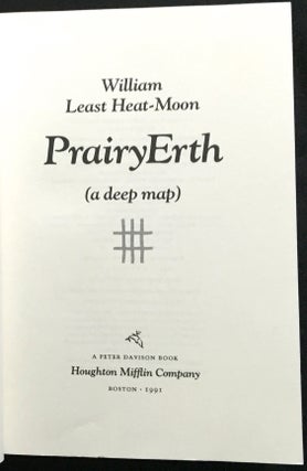 PRAIRYERTH; (a deep map)