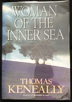 Item #1061 WOMAN OF THE INNER SEA. Thomas Keneally