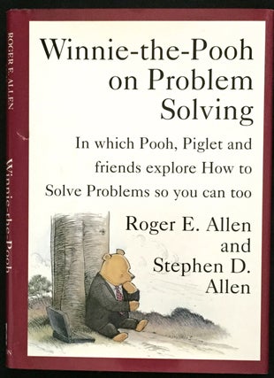 Item #1076 WINNIE-THE-POOH ON PROBLEM SOLVING; In which Pooh, Piglet and friends explore How to...