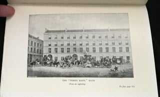 THE INNS AND TAVERNS OF PICKWICK; With Some Observations On Their Other Associations / with Thirty-One Illustrations by C. G. Harper, L. Walker Arch, Webb, and from Old Prints and Photographs