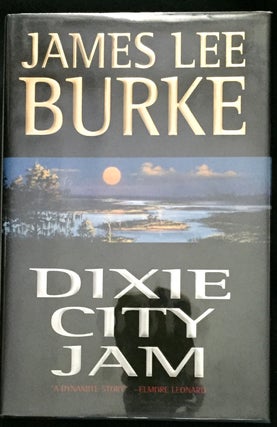 Item #1113 DIXIE CITY JAM. James Lee Burke