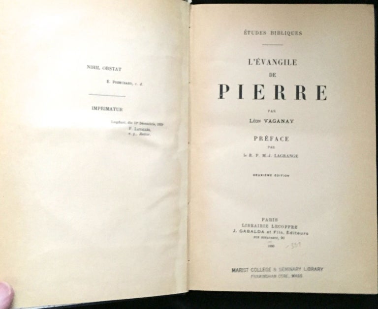 Item #1119 L'EVANGILE de PIERRE; par Léon Vaganay / Preface par le R. P. M.-J. Lagrange. Leon Vaganay.