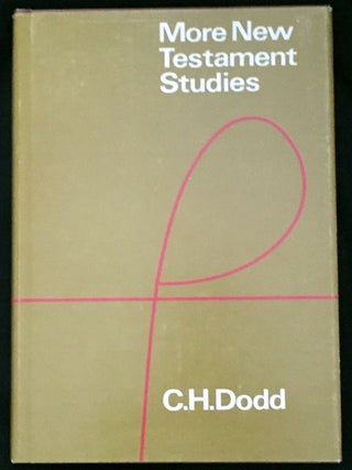 Item #1120 MORE NEW TESTAMENT STUDIES. C. H. Dodd