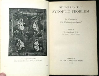 STUDIES IN THE SYNOPTIC PROBLEM; By Members of The University of Oxford