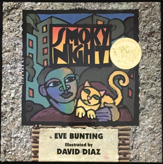 Item #1140 SMOKY NIGHT; Illustrated by David Diaz. Eve Bunting