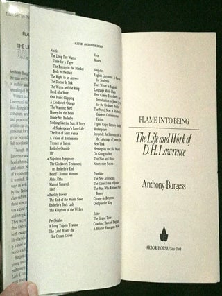 FLAME INTO BEING; The Life and Work of D. H. LAWRENCE