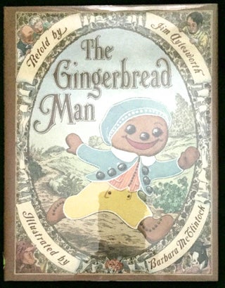 Item #1185 THE GINGERBREAD MAN; Illustrated by Barbara McClintock. Jim Aylesworth