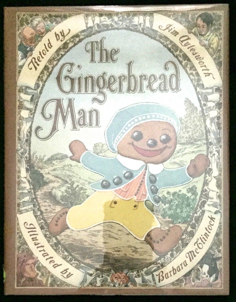 Item #1185 THE GINGERBREAD MAN; Illustrated by Barbara McClintock. Jim Aylesworth.