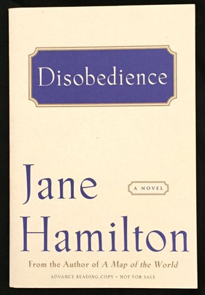 Item #1194 DISOBEDIENCE; A Novel. Jane Hamilton