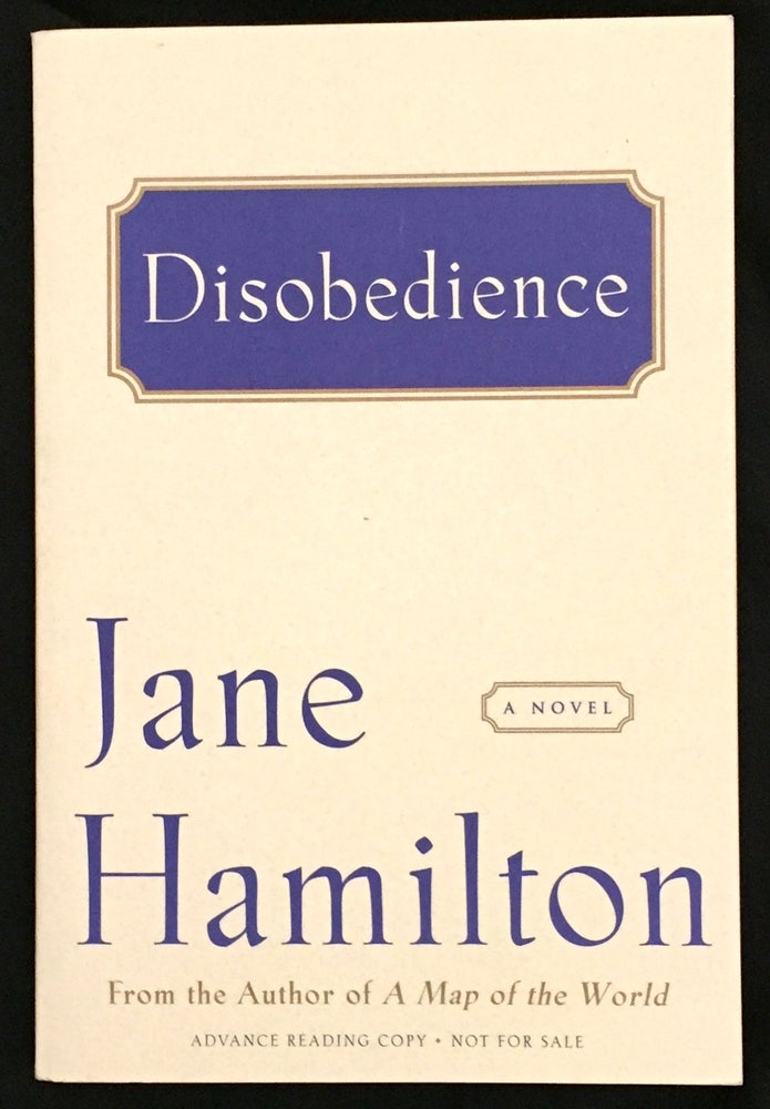 Item #1194 DISOBEDIENCE; A Novel. Jane Hamilton.