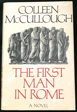 THE FIRST MAN IN ROME