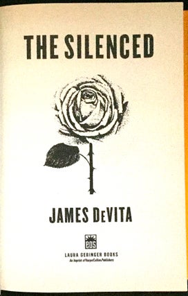 THE SILENCED; A Novel