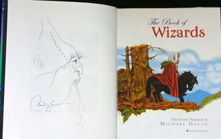 THE BOOK OF WIZARDS; Selected and Illustrated by Michael Hague