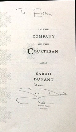 IN THE COMPANY OF THE COURTESAN; A Novel