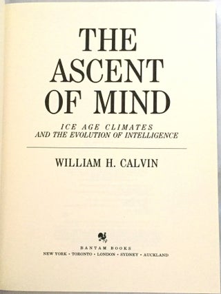 THE ASCENT OF MIND; Ice Age Climates and the Evolution of Intelligence