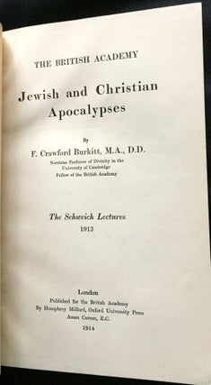 JEWISH AND CHRISTIAN APOCALYPSES; The Schweich Lectures 1913