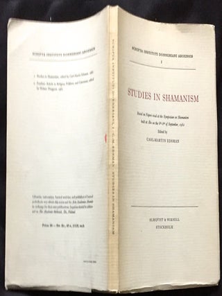 STUDIES IN SHAMANISM; Based on Papers read at the Symposium on Shamanism held at Åbo on the 6th-8th of September, 1962