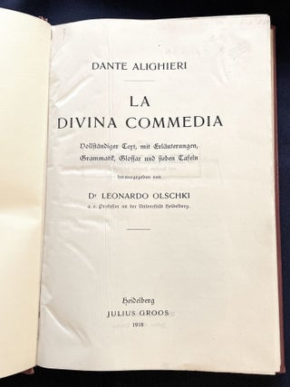 LA DIVINA COMEDIA; Vollständiger Tert, mit Erläuterungen, Grammatisch, Glossar und sieben Tafeln