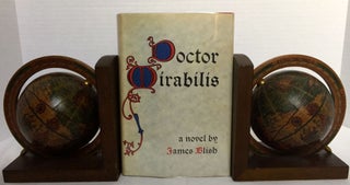 Item #1373 DOCTOR MIRABILIS; A Novel by James Blish. James Blish
