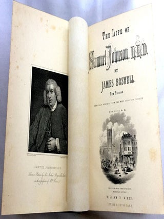 THE LIFE OF SAMUEL JOHNSON, L.L.D. by James Boswell; New Edition / Carefully Revised from the Most Authentic Sources