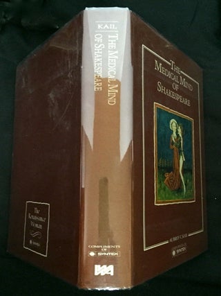 THE MEDICAL MIND OF SHAKESPEARE