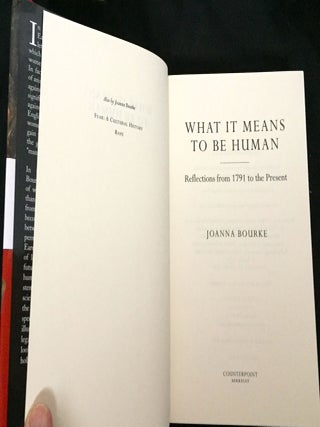 WHAT IT MEANS TO BE HUMAN; Reflections from 1791 to the Present