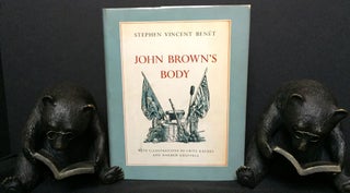 Item #1436 JOHN BROWN'S BODY; with Illustrations by Fritz Kredel and Warren Chappell. Stephen...