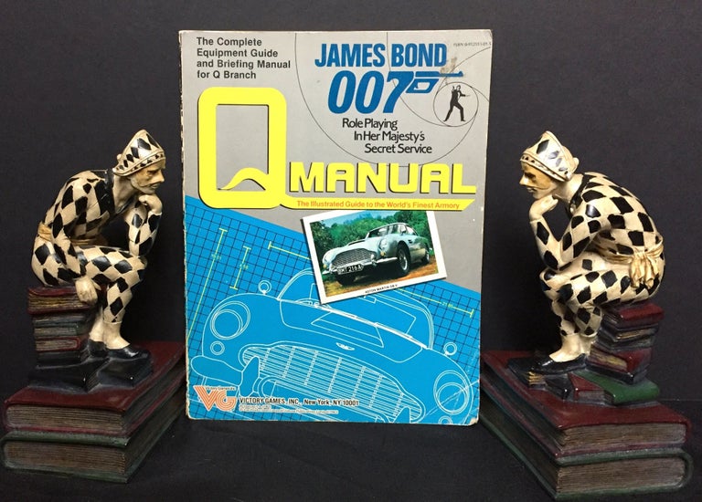 Item #1440 JAMES BOND 007; Role Playing In Her Majesty's Secret Service / The Complete Equipment Guide and Briefing Manual for Q Branch. Greg Gorden, Gerard Christopher Klug.