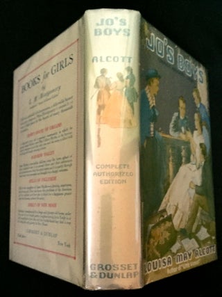 JO'S BOYS / AND HOW THEY TURNED OUT; A Sequel to "Little Men" / Complete Authorized Edition