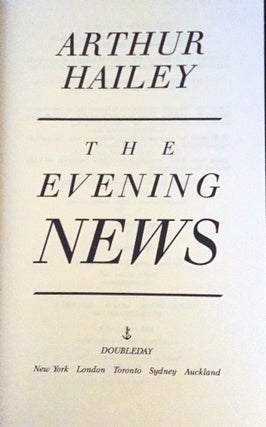 THE EVENING NEWS; a Novel