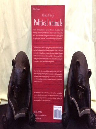 POLITICAL ANIMALS; How Our Stone-Age Brain Gets in the Way of Smart Politics