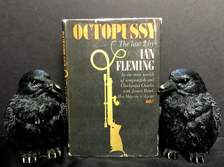 Item #1541 OCTOPUSSY; [Contents: Octopussy & The Living Daylights]. Ian Fleming.