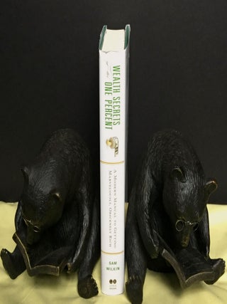 WEALTH SECRETS OF THE ONE PERCENT; A Modern Manual to Getting Marvelously, Obscenely Rich