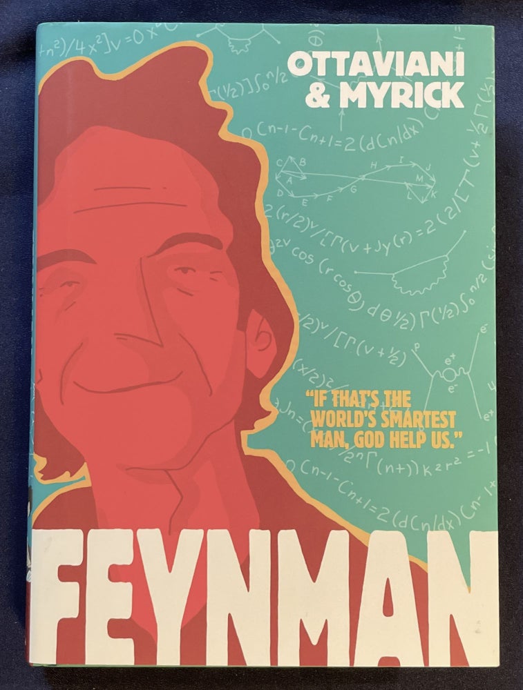 Item #1607 FEYNMAN; Written by Jim Ottaviani / Art by Leland Myrick / Coloring by Hilary Sycamore. Jim Ottaviani, Leland Myrick.