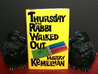 Item #1612 THURSDAY THE RABBI WALKED OUT. Harry Kemelman