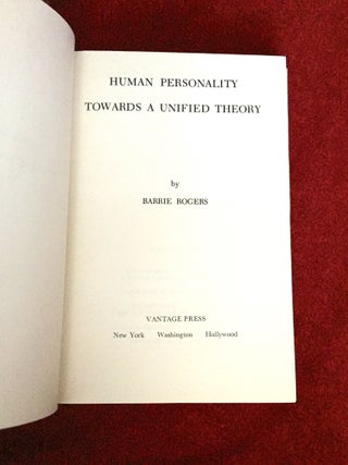 HUMAN PERSONALITY:; Towards A Unified Thheory