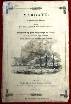 Item #1684 MARGATE:; A Humorous Poem / Illustrated by Fine Engravings on Wood, by C. W. Bonner,...