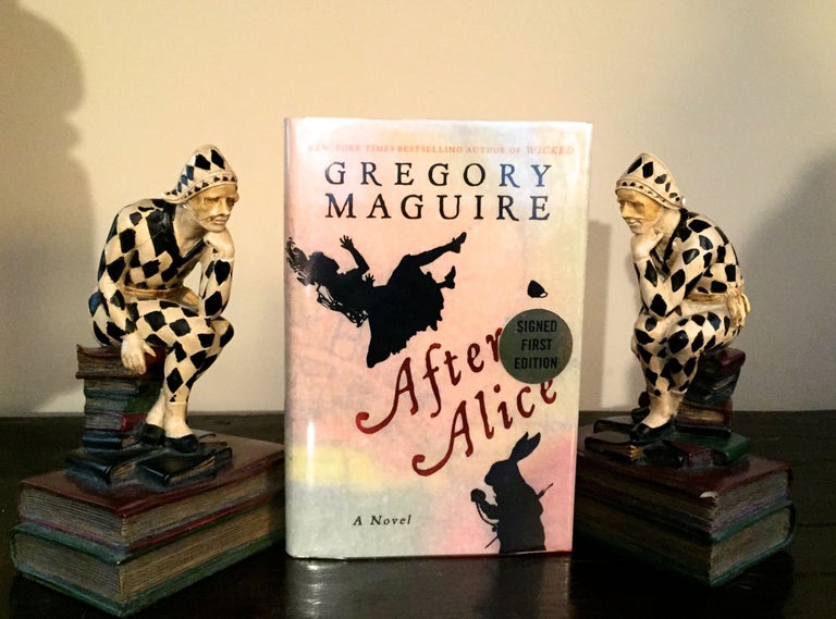 Item #1692 AFTER ALICE. Gregory Maguire.