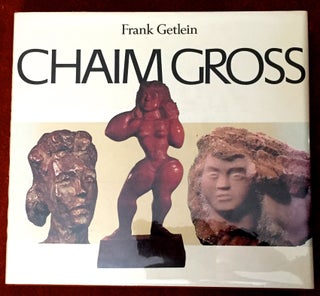 Item #1703 CHAIM GROSS. Frank Getlein