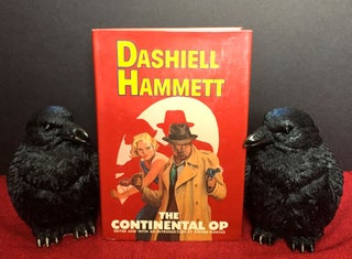 Item #1781 THE CONTINENTAL OP; Selected and with an Introduction by Steven Marcus. Dashiell Hammett
