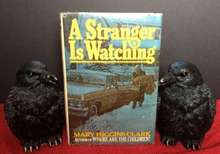 Item #1783 A STRANGER IS WATCHING. Mary Higgins Clark
