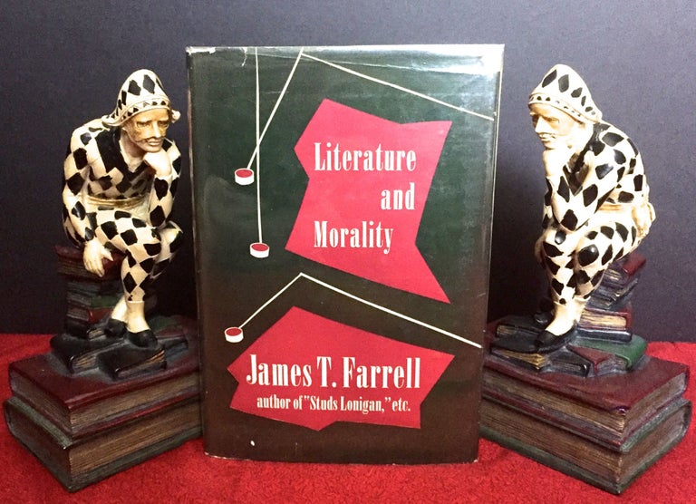 Item #1840 LITERATURE AND MORALITY. James T. Farrell.