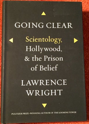 Item #1978 Going Clear; Scientology, Hollywood, & the Prison of Belief. Lawrence Wright