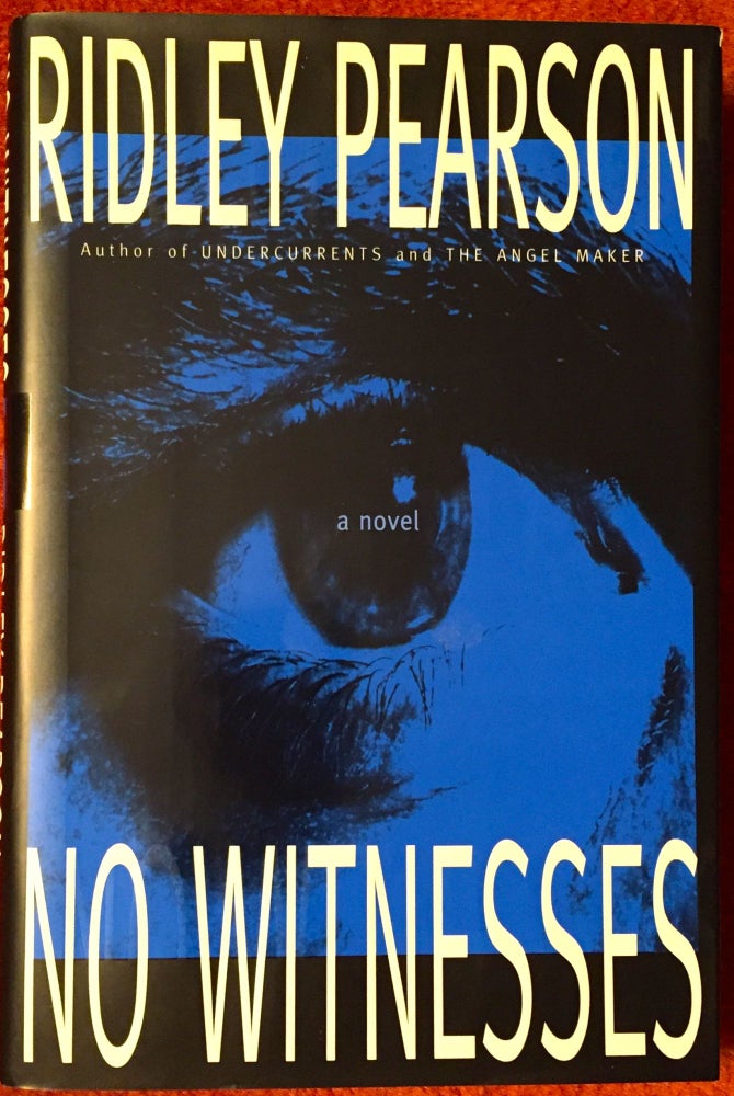 Item #2028 No Witness; a novel. Ridley Pearson.