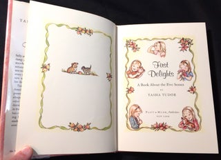 FIRST DELIGHTS; A Book About the Five Senses