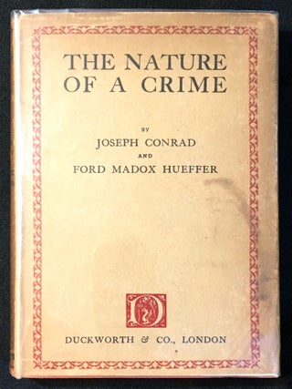 Item #2091 The Nature of a Crime. Joseph Conrad, Ford Madox Hueffer